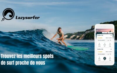 Lazy Surfer – Surf forecast : l’application GPS qui vous donne toutes les informations pour surfer les meilleures vagues